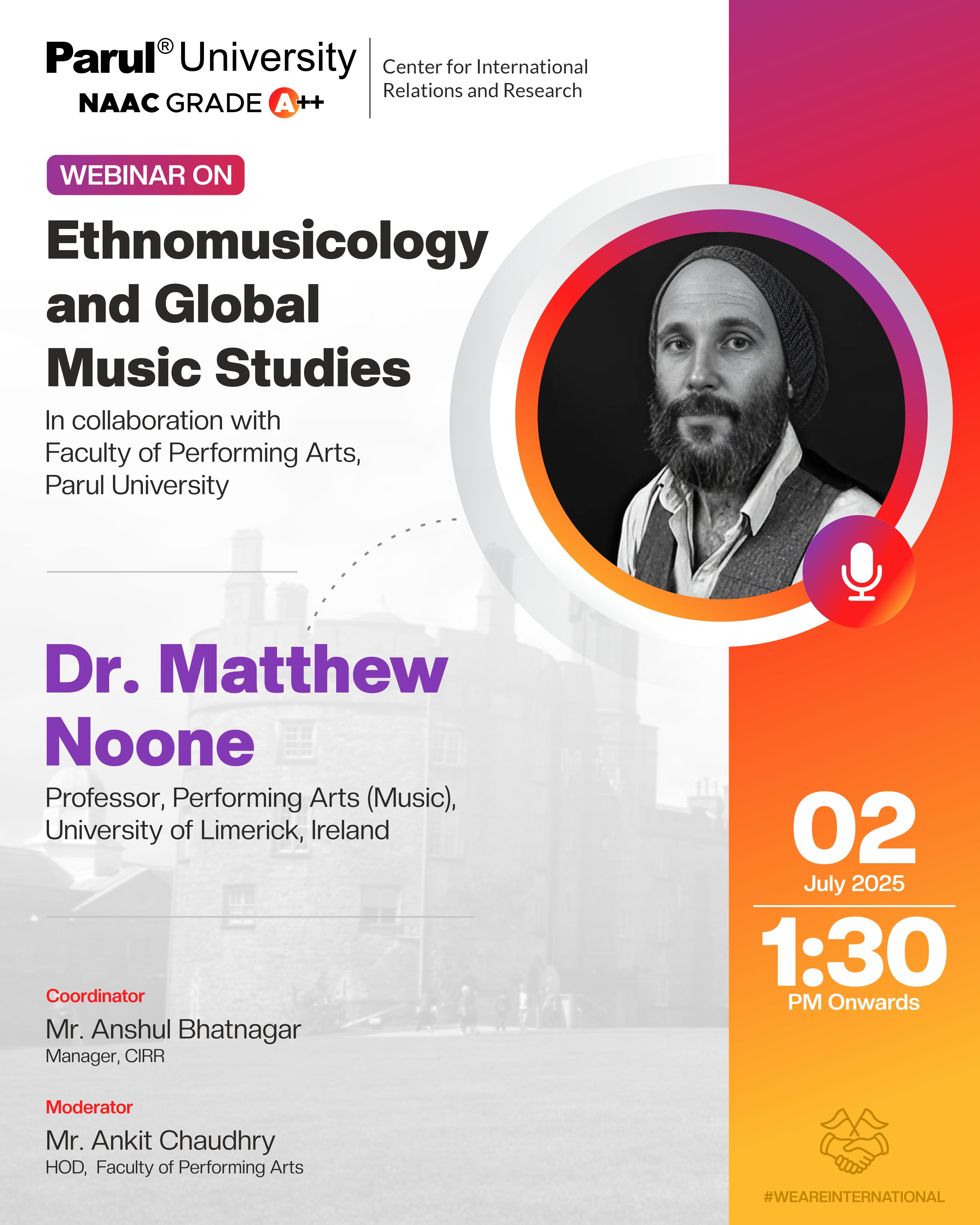 Dr. Matthew Noone conducted a webinar on ethnomusicology and Global Music Studies